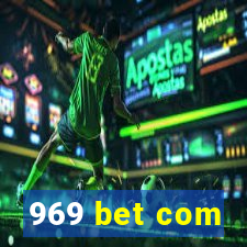 969 bet com